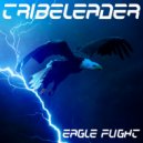 Tribeleader - EAGLE FLIGHT (Instrumental)