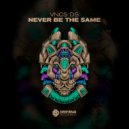 VNCS DS - Never Be The Same (Original Mix)