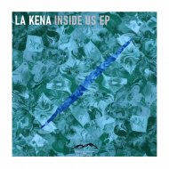 LA Kena - Towards The Unknown