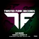 Lui Danzi - Buddha\'s Garden (Nicole Fiallo Remix)