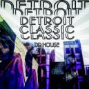 Dr. House - Detroit Classic