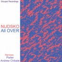 Nudsko - All Over (Porter (70 Grand) Remix)