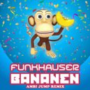 Funkhauser - Bananen