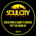 Discotron & Sandy\'s Groove - Put The Work In (Percapella)
