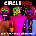 Circle Red - Moshpit