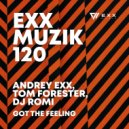 Andrey Exx, Tom Forester, DJ Romi - Got The Feeling (Dub Mix)