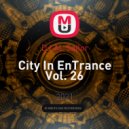 DJ AL Sailor - City In EnTrance Vol. 26 ()