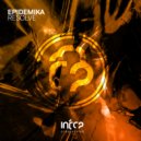 Epidemika - Resolve