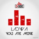 LaDyva - You Are Mine
