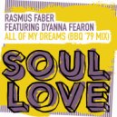Rasmus Faber featuring Dyanna Fearon - All Of My Dreams (BBQ \'79 Afterhours Keys Mix)