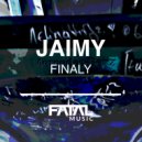 Jaimy - Finaly (Streaming Edit)