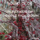 Sound of DG - Hundreds of People Fall Down (Original Mix)