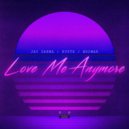 Madhurjya, RVPTR & Bromar - Love Me Anymore (Original Mix)