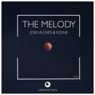 Jose Vilches, Igone - The Melody