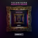 Technikore - Again & Again (Radio Edit)