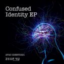 Confused Identity - Breakdown (Original Mix)