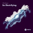 Chrissy - So Electrifying (VONDA7 Remix)