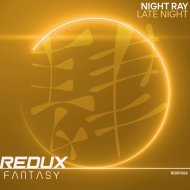 Night Ray - Late Night