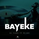 DJ Fuza feat. Riiah - Bayeke (Original Mix)