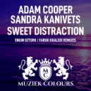 Adam Cooper, Sandra Kanivets - Sweet Distraction (Faruk Khaledi Remix)