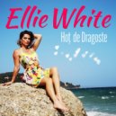 Ellie White - Hot de Dragoste (Original Mix)