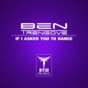 Ben Trengove - If I Asked You To Dance