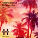 Kentaro Takizawa Feat. Joi - The Sweetest One (Inst Mix)