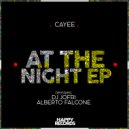 Cayee - At The Night