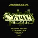Devastate - Flex My Ability To Strike Like Military