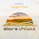 M.A.T.I. - Fairytale Fields