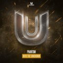 Phantom - Into The Unknown