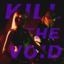 Kill The Void - Cosmopendium (Original Mix)