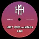 Joey Coco, Moana - Love (Extended Mix)