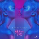 J-MOX & Harina - Talk To My Body (Extended Mix)