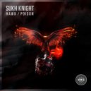 Sukh Knight - Poison (Original Mix)