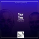 Melvesant - Your Time (Extended Mix)