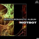 Riotbot - Seaglass (Original Mix)
