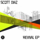 Scott Diaz - Back For The First Time (Original Mix)