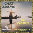 Casi Adame - El Viento (Tankie-Dj & Alyt MX Remix)