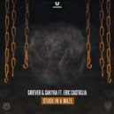 Griever & Sakyra ft. Eric Castiglia - Stuck In A Maze