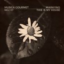 Markyno - This Is My House (Radio Edit)