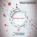 Vani Garcia - Stronger then Ever (Original Mix)