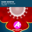 Vann Morfin - My heart is immune (Original Mix)