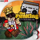 Under Break - The FunKing