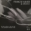 Francis Xavier  &  Dexxy  - The Heat
