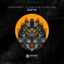 KERKHØFF & YuranM & Yurelima - Gata (Original Mix)
