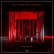 AG & Daze OFF & BLUPILL - The Ring