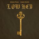 Johanna Phraze & Joaquin Daniels - Low Key