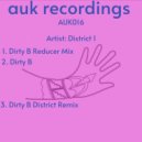 District 1 - Dirty B (Original Mix)