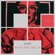 Jickow - Elevated Soul